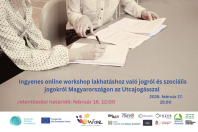 Ingyenes online workshop lakhatáshoz való jogról és szociális jogokról Magyarországon