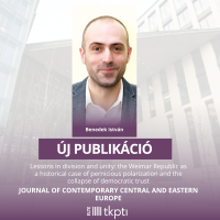 Új publikáció –Lessons in division and unity: the Weimar Republic as a historical case of pernicious polarization and the collapse of democratic trust