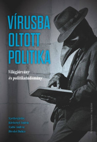 Sajtóvisszhang: Vírusba oltott politika c. kötetünkről adott interjút Szabó Andrea a Magyar Narancsnak és a szabadeuropa.hu-nak