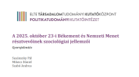 A 2025. október 23-i Békemenet és Nemzeti Menet résztvevőinek szociológiai jellemzői